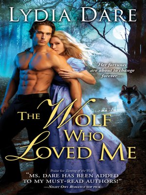cover image of The Wolf Who Loved Me
